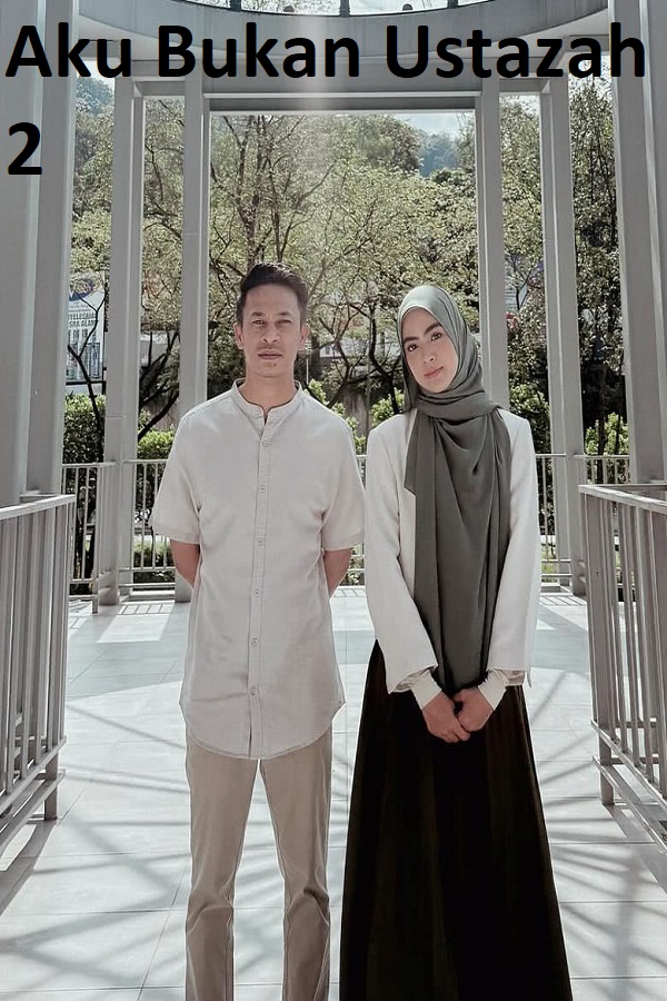 Aku Bukan Ustazah 2